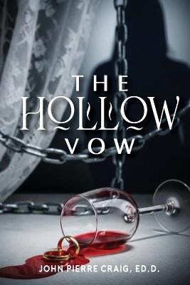 The Hollow Vow - John Pierre Craig - cover