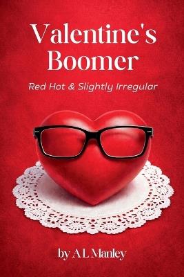 Valentine's Boomer - A L Manley - cover