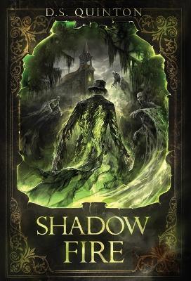 Shadowfire - Ds Quinton - cover
