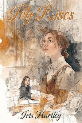 Ivy Rises - Iris Hartley - cover