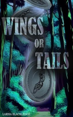 Wings or Tails - Larisa Blackledge - cover