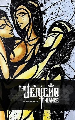 The Jericho Dance - Jim Marcus - cover