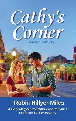 Cathy's Corner - Robin Hillyer-Miles - cover