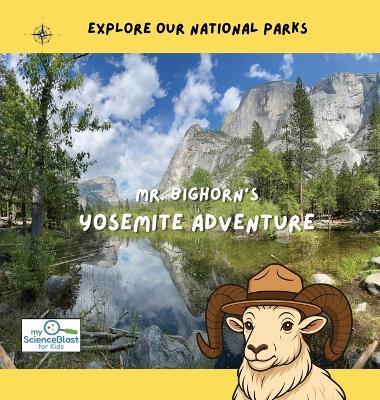 Mr. Bighorn's Yosemite Adventure - Michael Kozuch - cover