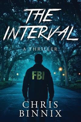 The Interval - Chris Binnix - cover