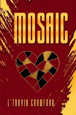 Mosaic - L'Travia Crawford - cover
