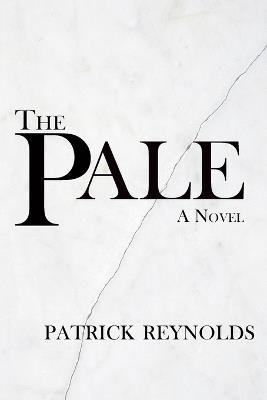 The Pale - Patrick Reynolds - cover