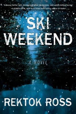 Ski Weekend - Rektok Ross - cover