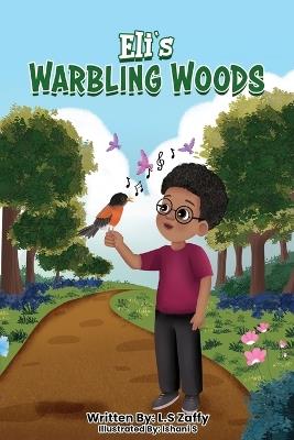 Eli's Warbling Woods - L S Zaffy - cover