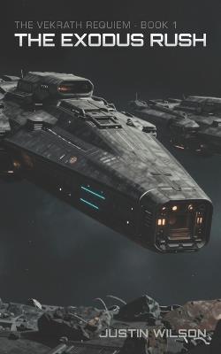 The Exodus Rush - Justin Wilson - cover