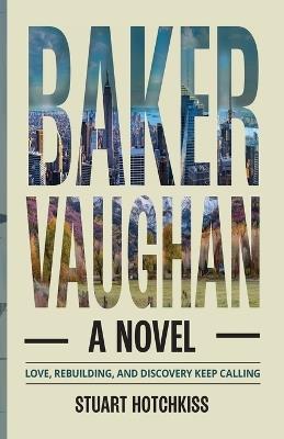 Baker Vaughan - Stuart Hotchkiss - cover