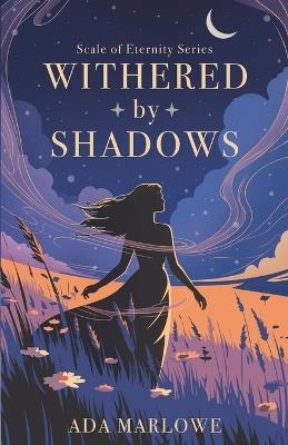 Withered by Shadows - Ada Marlowe - cover