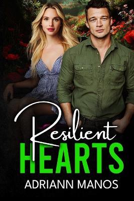 Resilient Hearts - Adriann Manos - cover