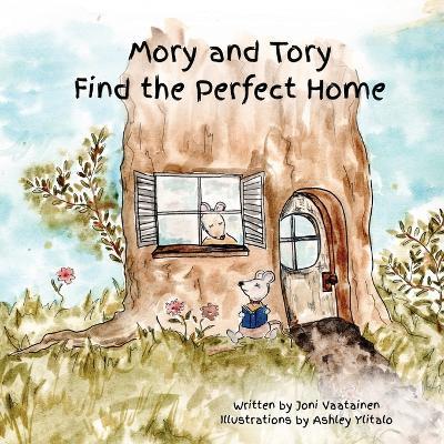 Mory and Tory Find the Perfect Home - Vaatainen - cover