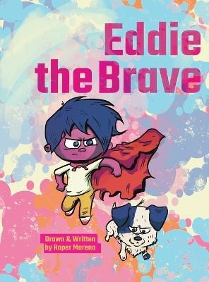 Eddie the Brave - Roper Moreno - cover