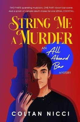 String Me a Murder - Coltan Nicci - cover