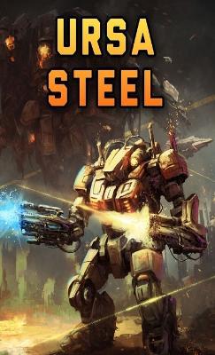 Ursa Steel - Jacob Russell Dring - cover