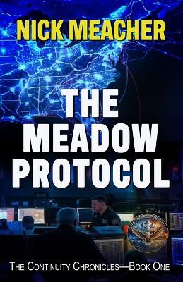 The Meadow Protocol - Nick Meacher - cover