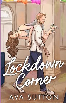 Lockdown Corner: Illustrated - Ava Sutton - cover