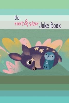 The Root & Star Joke Book - cover