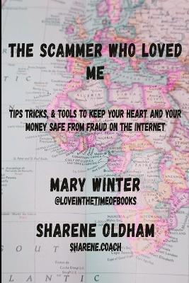 The Scammer who loved Me - Mary Winter - cover