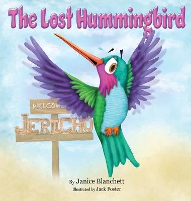 The Lost Hummingbird - Janice Blanchett - cover