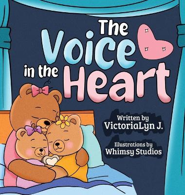 The Voice in the Heart - Victorialyn J - cover