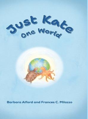 Just Kate One World - Barbara Alford - cover