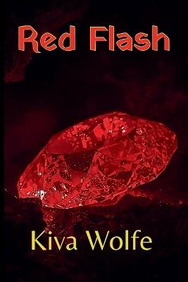 Red Flash - Kiva Wolfe - cover