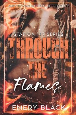 Through the Flames - Emery Black - cover