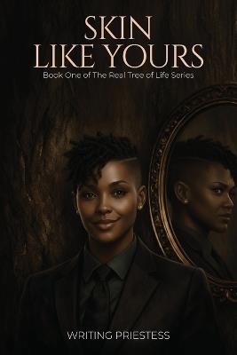 Skin Like Yours - Writing Priestess - cover