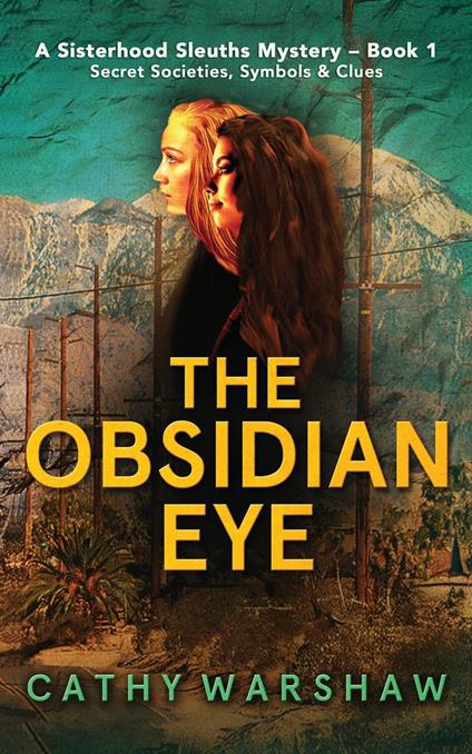 The Obsidian Eye - Cathy Warshaw - ebook