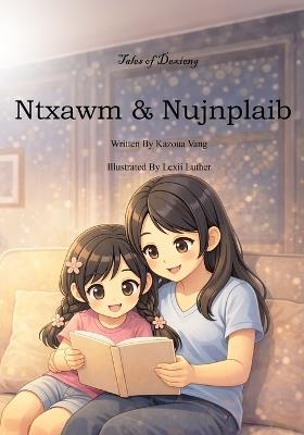 Ntxawm & Nujnplaib - Kazoua Vang - cover