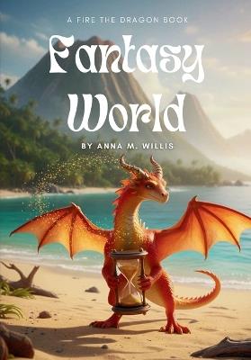 Fantasy World - Anna M Willis - cover