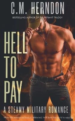 Hell To Pay - C M Herndon - cover