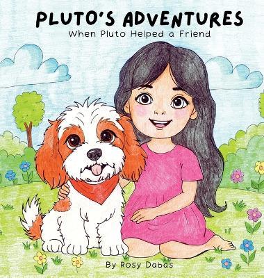 When Pluto Helped a Friend - Rosy Dabas - cover