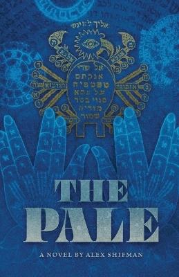 The Pale - Alex Shifman - cover