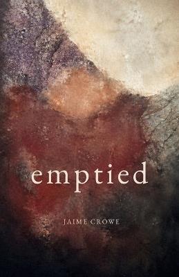 Emptied - Jaime Crowe - cover