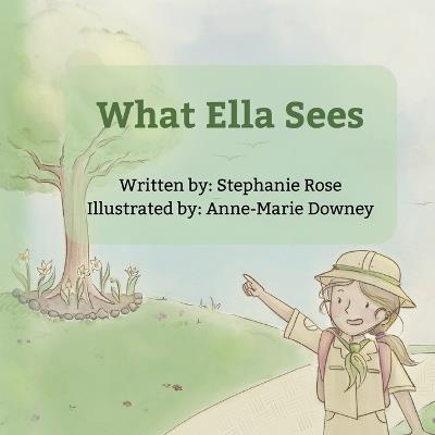 What Ella Sees - Stephanie Rose - cover