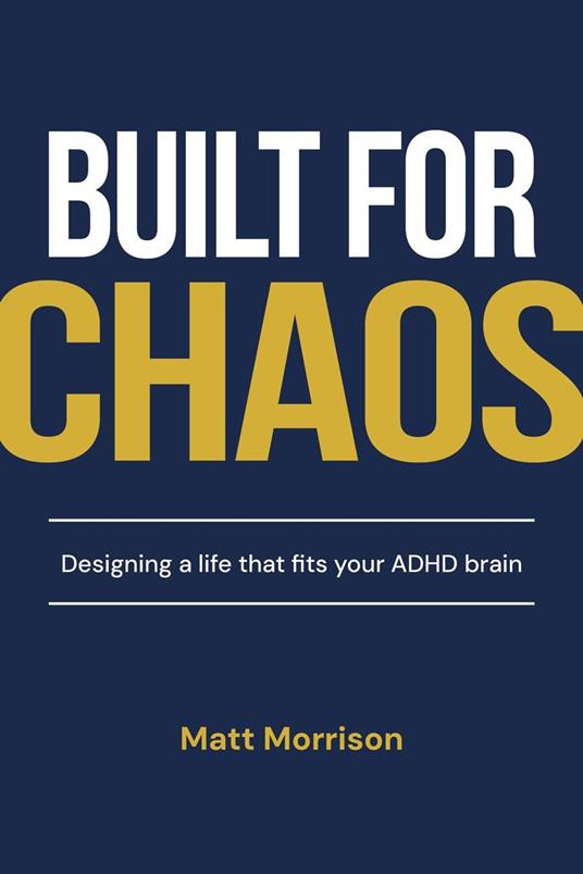 Built For Chaos