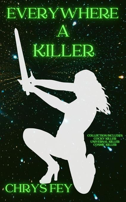 Everywhere A Killer
