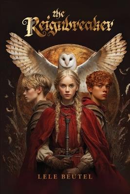 The Reignbreaker - Lele Beutel - cover