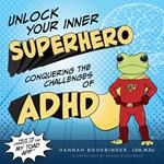 Unlock Your Inner Superhero