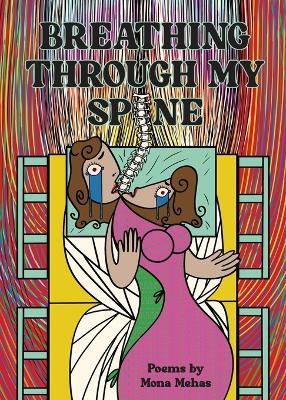 Breathing Through My Spine - Mona Mehas - cover