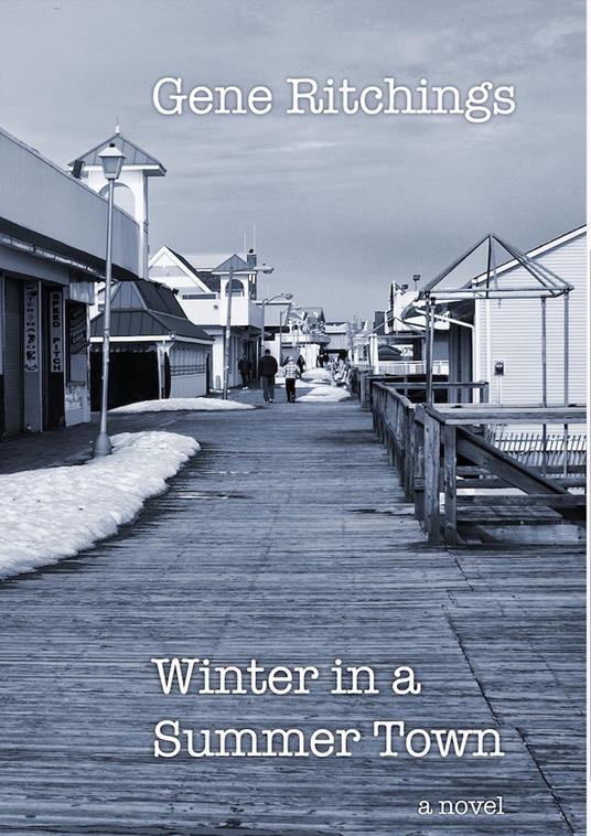 Winter in a Summer Town - Gene Ritchings - ebook