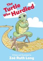 The Turtle Who Hurdled