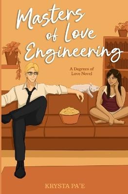 Masters of Love Engineering - Krysta Pa'e - cover