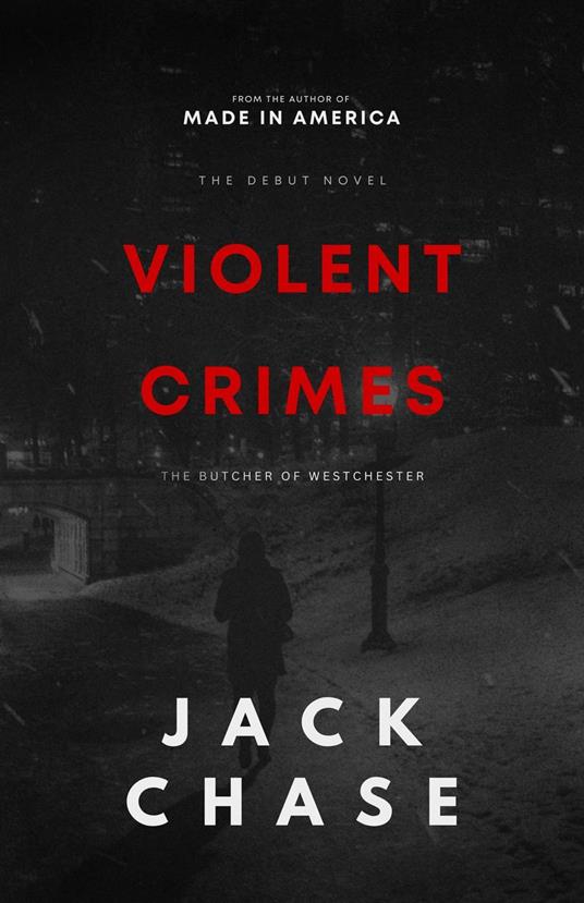 Violent Crimes: The Butcher of Westchester