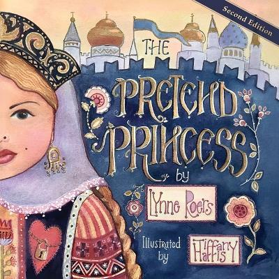 The Pretend Princess - Lynne Roers - cover
