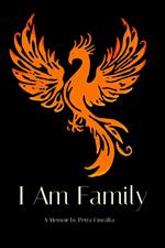 I Am Family